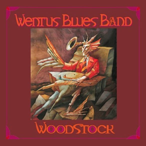 Wentus Blues Band - Woodstock